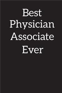 Best Physician Associate Ever