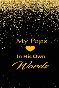 My pops in his own words