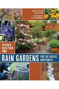 Rain Gardens for the Pacific Northwest