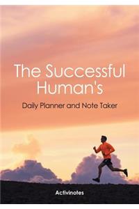 Successful Human's Daily Planner and Note Taker