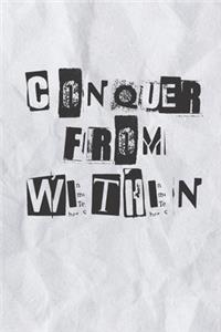 Conquer From Within