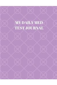 My Daily Med Test Journal