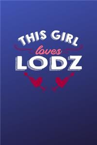 This girl loves Lodz