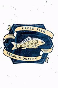 Fresh Fish Premium Quality