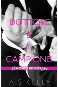 Il Dottore e Il Campione