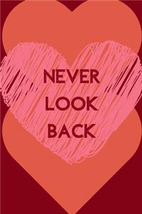 Never Look Back
