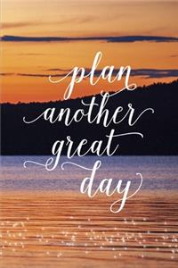 2020 Weekly Planner Inspirational Plan Another Great Day 134 Pages