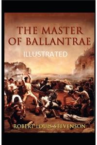 The Master of Ballantrae Illustrated