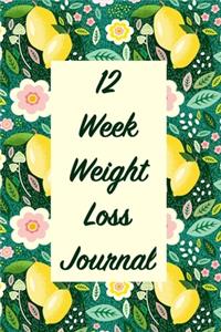 12 Week Weight Loss Journal