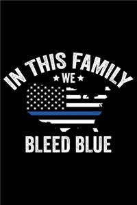 In This Family We Bleed Blue