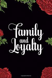Family And Loyalty