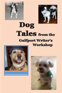 Dog Tales from the Gulfport Writer's Workshop