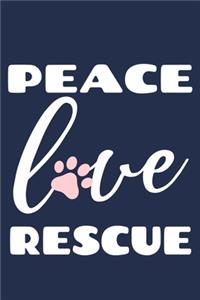 Peace Love Rescue