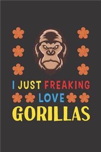 I Just Freaking Love Gorillas