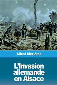 L'Invasion allemande en Alsace