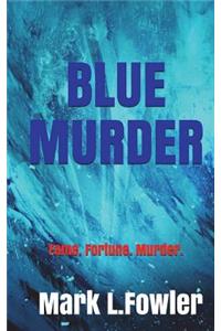 Blue Murder