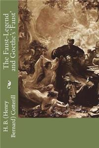 The Faust-Legend and Goethe's 'Faust'