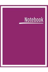 Notebook: College Ruled, Lined, Notebook for School, Work, 1 Subject, Wine, Soft Cover