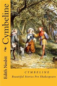 Cymbeline: Beautiful Stories Fro Shakespeare