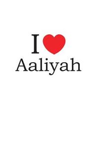 I Love Aaliyah