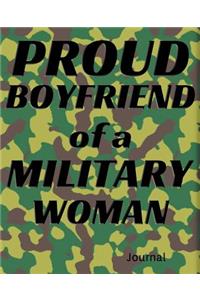 Proud Boyfriend of a Military Woman Journal
