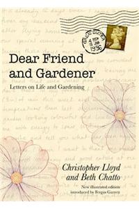 Dear Friend and Gardener