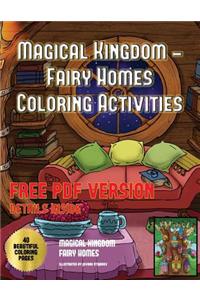 Magical Kingdom - Fairy Homes Coloring Activities