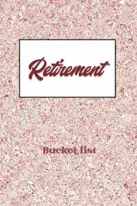 Retirement Bucket List