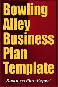 Bowling Alley Business Plan Template