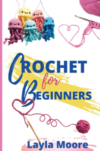 Crochet for Beginners