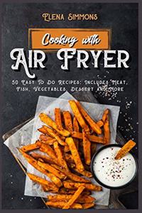 Cooking With The Air Fryer