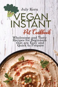 Vegan Instant Pot Cookbook