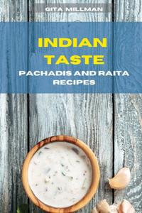 Indian Taste Pachadis and Raita Recipes