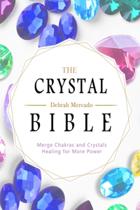 The Crystal Bible