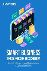 Smart Business Discoveries of This Century