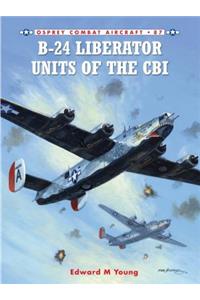 B-24 Liberator Units of the CBI