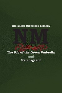 The Rib of the Green Umbrella and Karensgaard