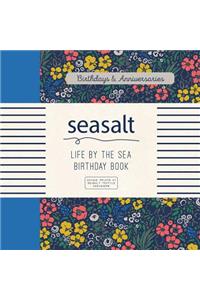 Seasalt: Life by the Sea Birthday Book