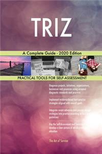 TRIZ A Complete Guide - 2020 Edition