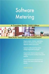 Software Metering A Complete Guide - 2020 Edition