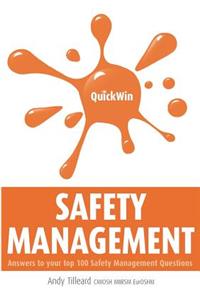 Quick Win Safety Management