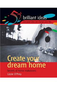 Create Your Dream Home