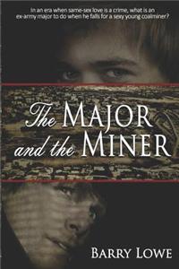 Major and the Miner