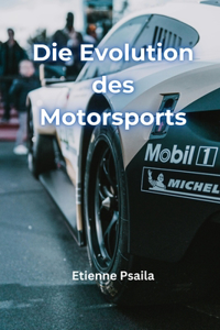 Evolution des Motorsports