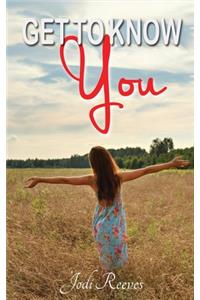 Get to Know You