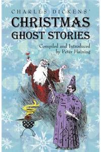 Charles Dickens' Christmas Ghost Stories