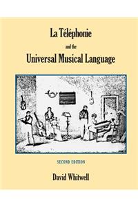 La Téléphonie and the Universal Musical Language