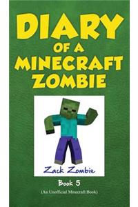 Diary of a Minecraft Zombie Book 5