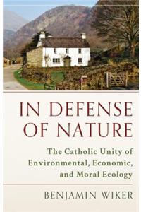 In Defense of Nature