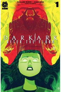 Dark Ark: After the Flood Vol. 1